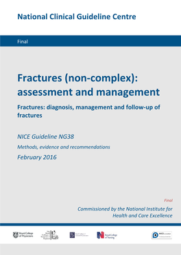 Fractures (Non-Complex): Assessment and Management Fractures: Diagnosis, Management and Follow-Up of Fractures