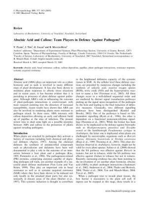 Abscisic Acid and Callose: Team Players in Defence Against Pathogens?