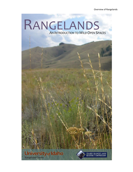 Overview of Rangelands RANGELANDS an INTRODUCTION to WILD OPEN SPACES