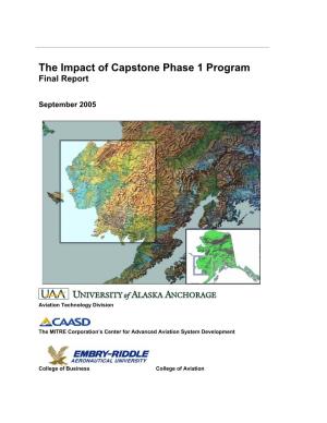 The Impact of Capstone Phase 1 Program Final Report