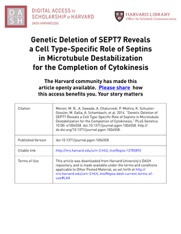 Genetic Deletion of SEPT7 Reveals a Cell Type-Specific Role of Septins in Microtubule Destabilization for the Completion of Cytokinesis