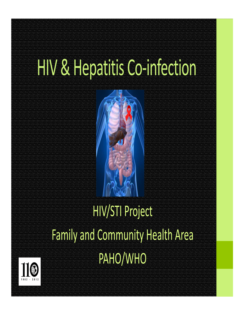 HIV & Hepatitis Co-Infection