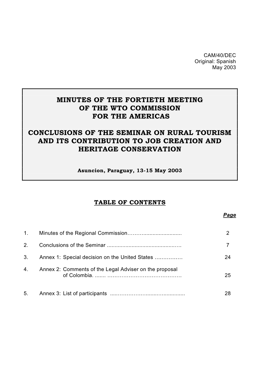 Minutes of the Fortieth Meeting of the Wto Commission for the Americas