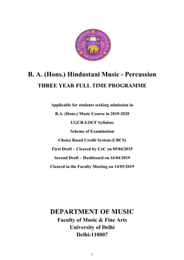 B.A. (Hons.) Hindustani Music – Percussion (Tabla/ Pakhawaj)