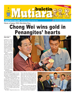 Chong Wei Wins Gold in Penangites' Hearts