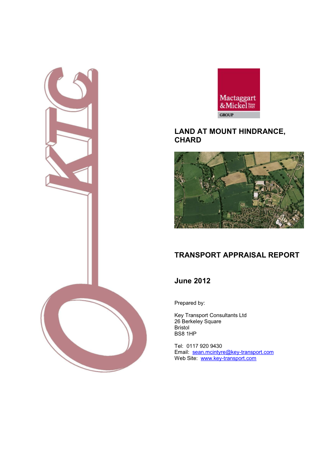 LAND at MOUNT HINDRANCE, CHARD TRANSPORT APPRAISAL REPORT June 2012