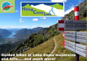 Guided Hikes in Lake Como Mountains and Hills...And Much
