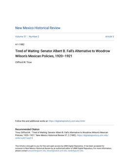 Senator Albert B. Fall's Alternative to Woodrow Wilson's Mexican Policies, 1920–1921