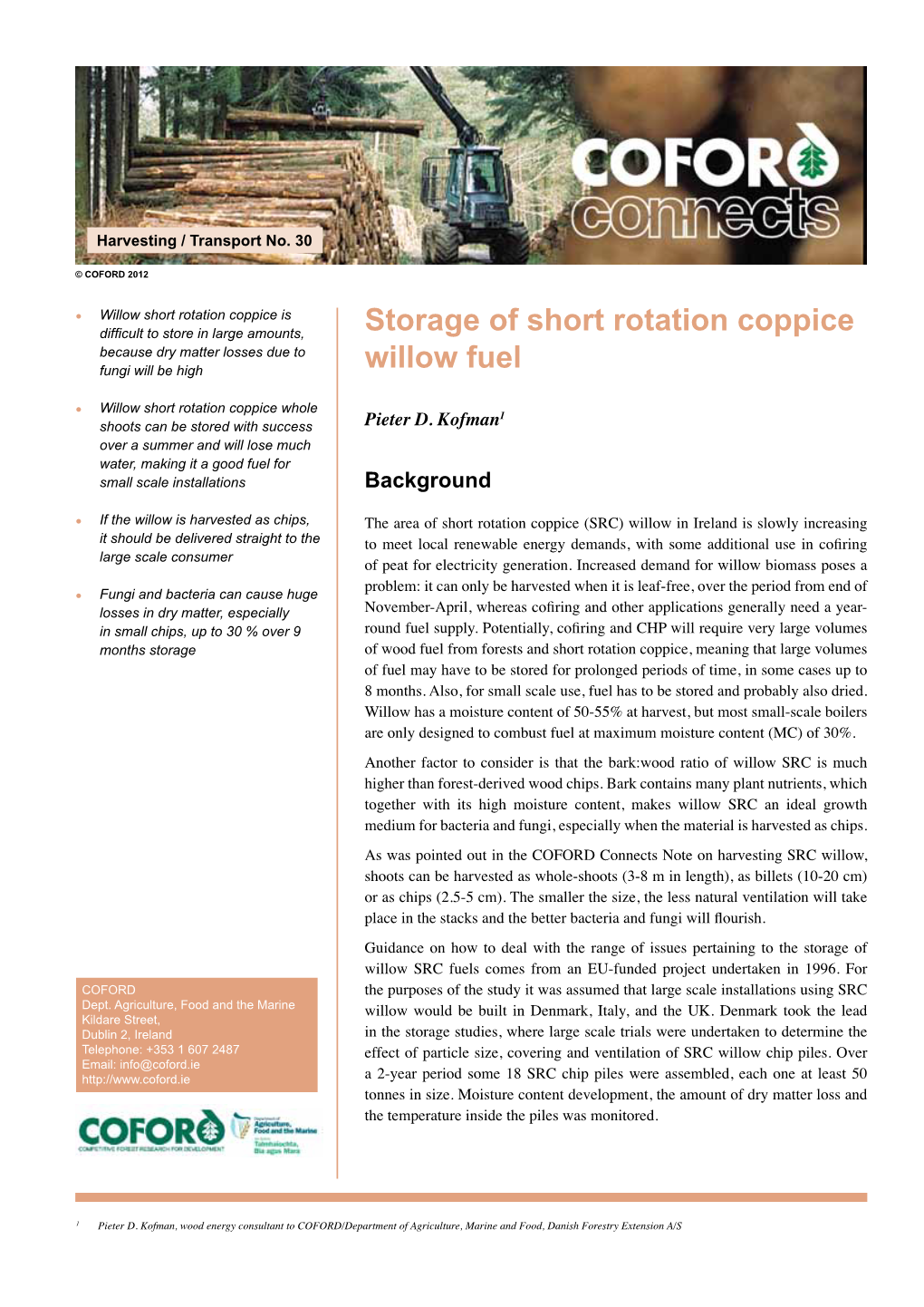 Storage of Short Rotation Coppice Willow Fuel