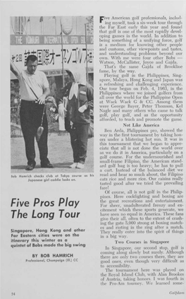 Five Pros Play the Long Tour