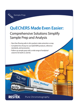 Quechers Made Even Easier: Comprehensive Solutions Simplify Sample Prep and Analysis