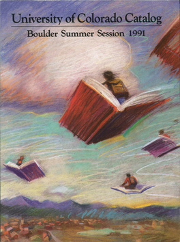 Summer 1991 CU-Boulder Catalog