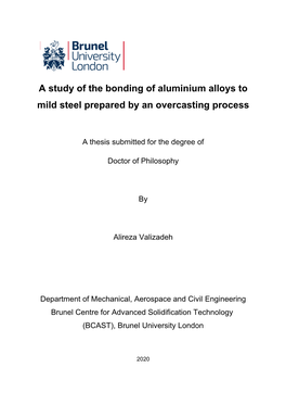 A Study of the Bonding of Aluminium Alloys to Mild Steel Prepared by an Overcasting Process