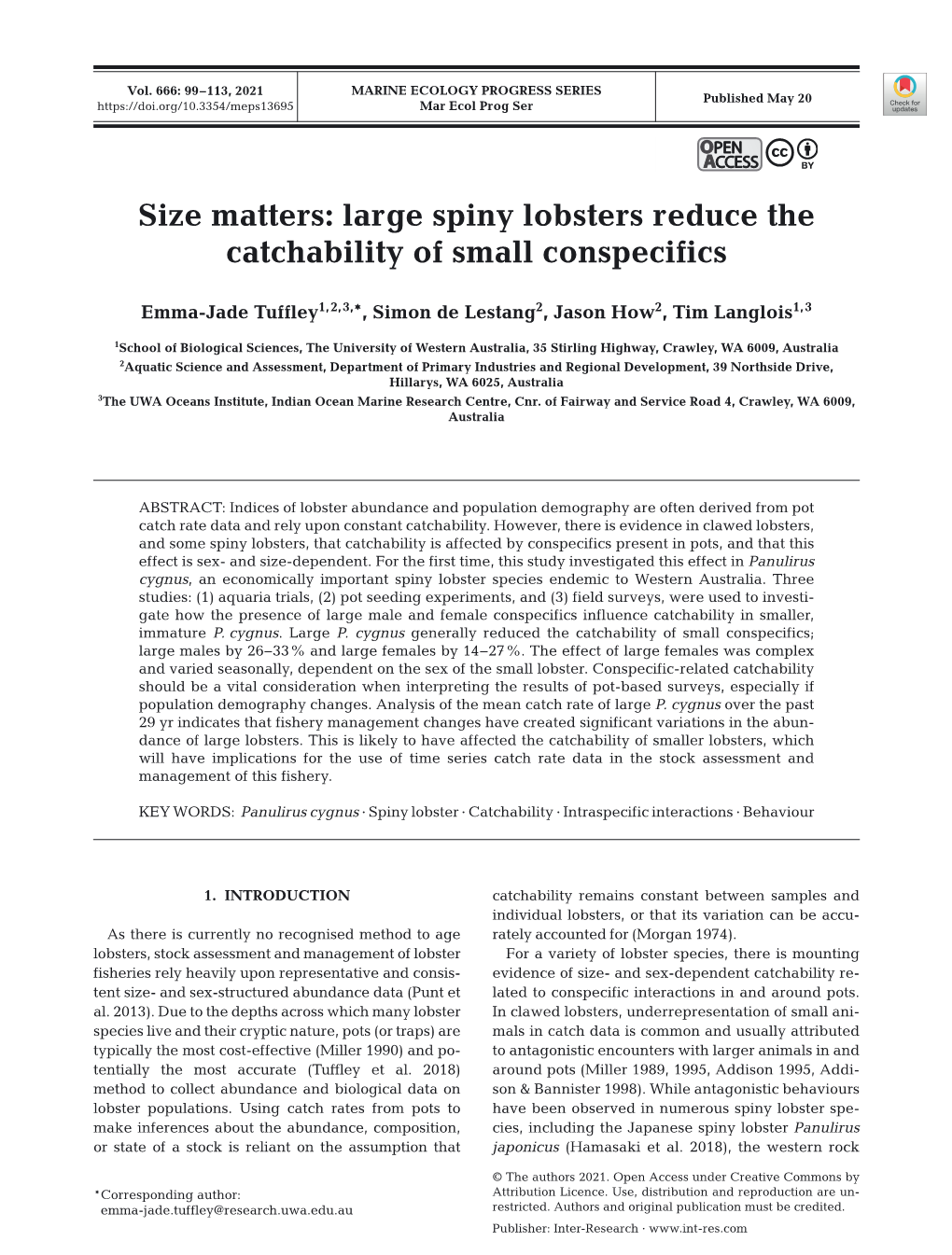 Large Spiny Lobsters Reduce the Catchability of Small Conspecifics