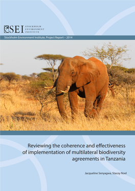Reviewing the Coherence and Effectiveness of Implementation of Multilateral Biodiversity Agreements in Tanzania
