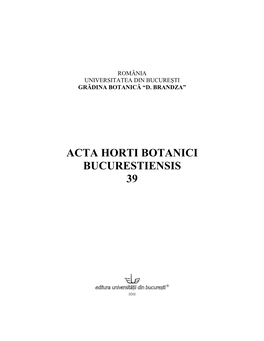 Acta Horti Botanici Bucurestiensis 39