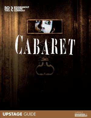 Cabaret Upstage Guide 3 from the Berlin Stories to Cabaret