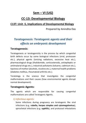 Sem – VI (UG) CC-13: Developmental Biology C13T: Unit -5, Implications of Developmental Biology Prepared by Anindita Das