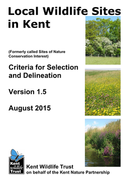 Local Wildlife Site Criteria for Selection and Delineation