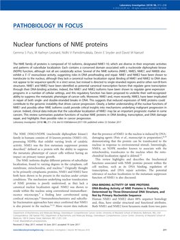 Nuclear Functions of NME Proteins Gemma S Puts, M Kathryn Leonard, Nidhi V Pamidimukkala, Devin E Snyder and David M Kaetzel