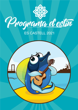 Programa D'estiu Es Castell 2021