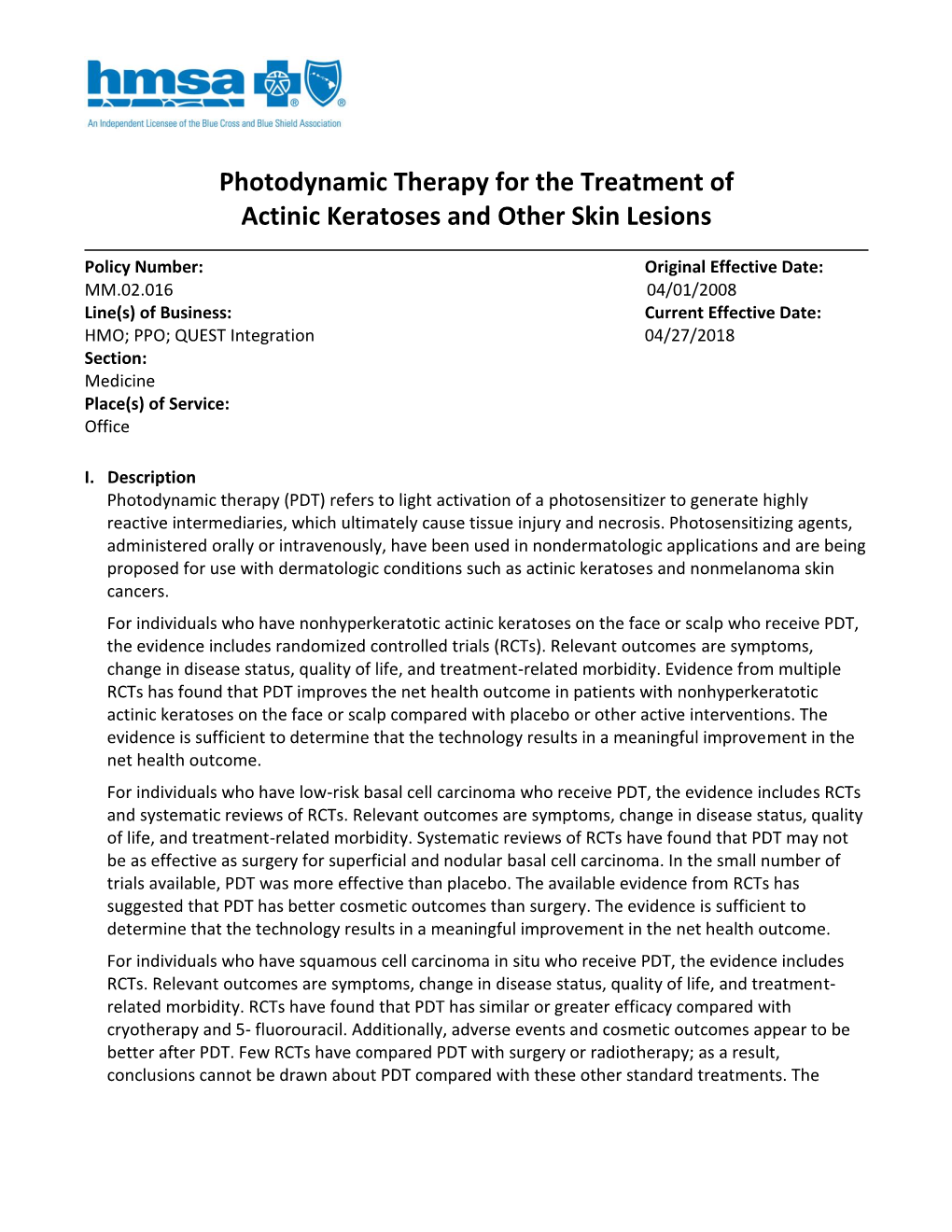 Photodynamic Therapy Actinic Keratosis Treatment Skin Cancer | My XXX ...