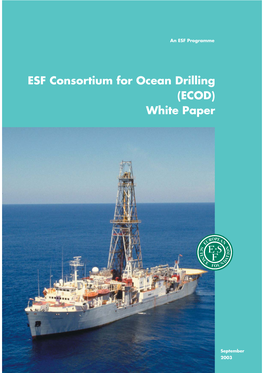 ESF Consortium for Ocean Drilling (ECOD) White Paper