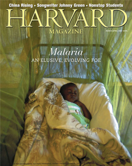 Malaria an Elusive, Evolving Foe Cambridge...Quintessential Cambridge