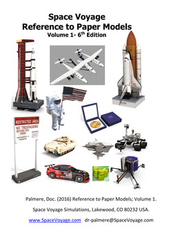 Space Voyage Reference to Paper Models Volume 1- 6Th Edition