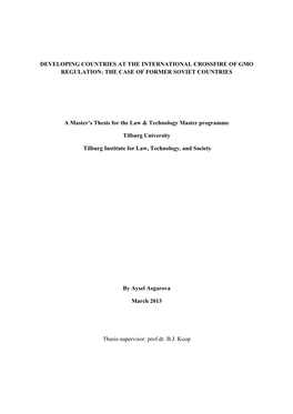 Developing Countries at the International Crossfire of Gmo Regulation: the Case of Former Soviet Countries