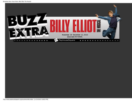 Broadway Buzz: Buzz Extra- Billy Elliot the Musical