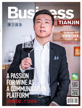 A Passion for Wine As a Communication Platform