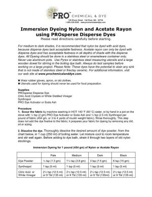Immersion Dyeing Nylon and Acetate Rayon Using Prosperse Disperse Dyes Please Read Directions Carefully Before Starting