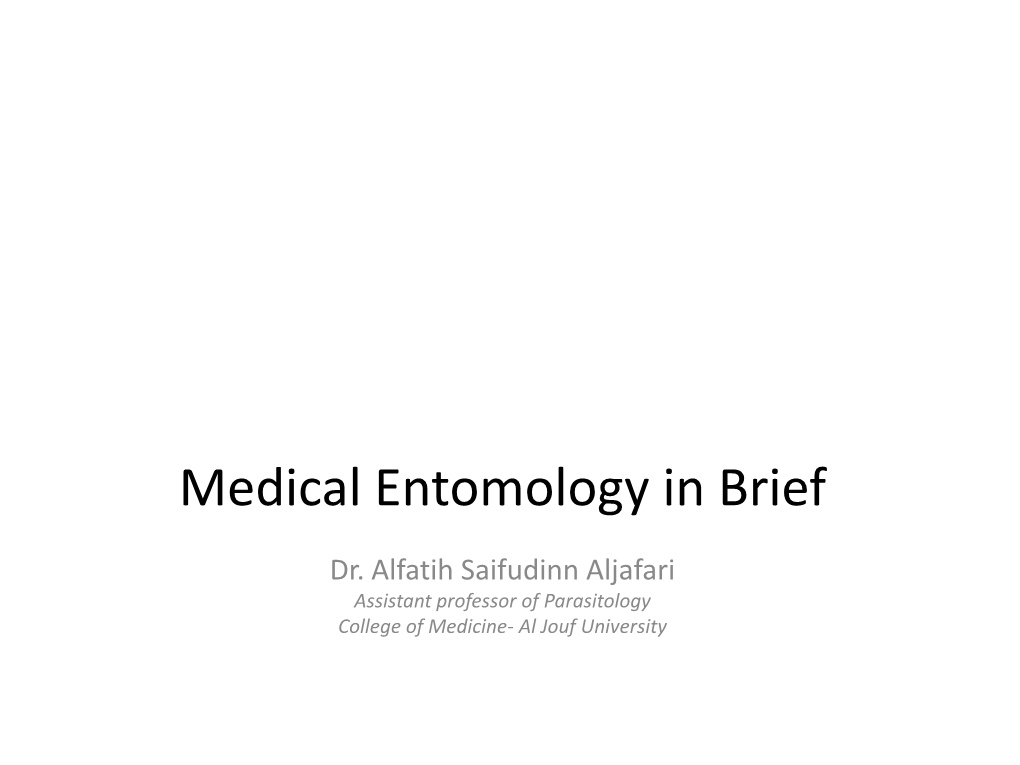 Medical Entomology in Brief