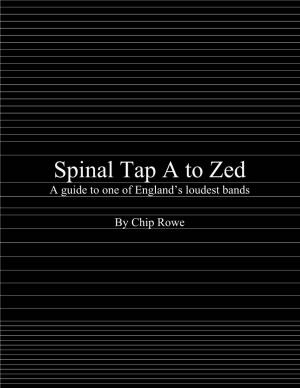 Spinal Tap a to Zed: a Guide to One of England's Loudest Bands