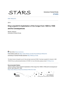 King Leopold II's Exploitation of the Congo from 1885 to 1908 and Its Consequences