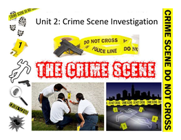 Crime Scene Investigation