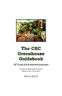The CEC Greenhouse Guidebook