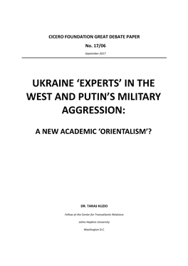 Ukraine ‘Experts’ in the West and Putin’S Military Aggression