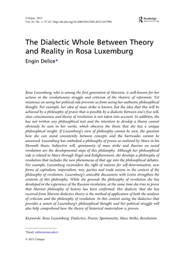The Dialectic Whole Between Theory and Reality in Rosa Luxemburg Engin Delice*