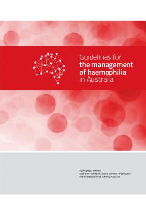 Guidelines for the Management of Haemophilia in Australia