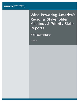 Wind Powering America's Regional Stakeholder Meetings and Priority