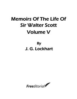 Memoirs of the Life of Sir Walter Scott Volume V