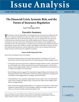 The Financial Crisis, Systemic Risk, and Thefuture