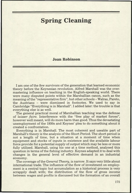 Spring Cleaning Joan Robinson I Am One of the Few Survivors of the Generation That Learned Economic Theory Before the Keynesian