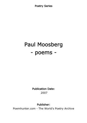 Paul Moosberg - Poems