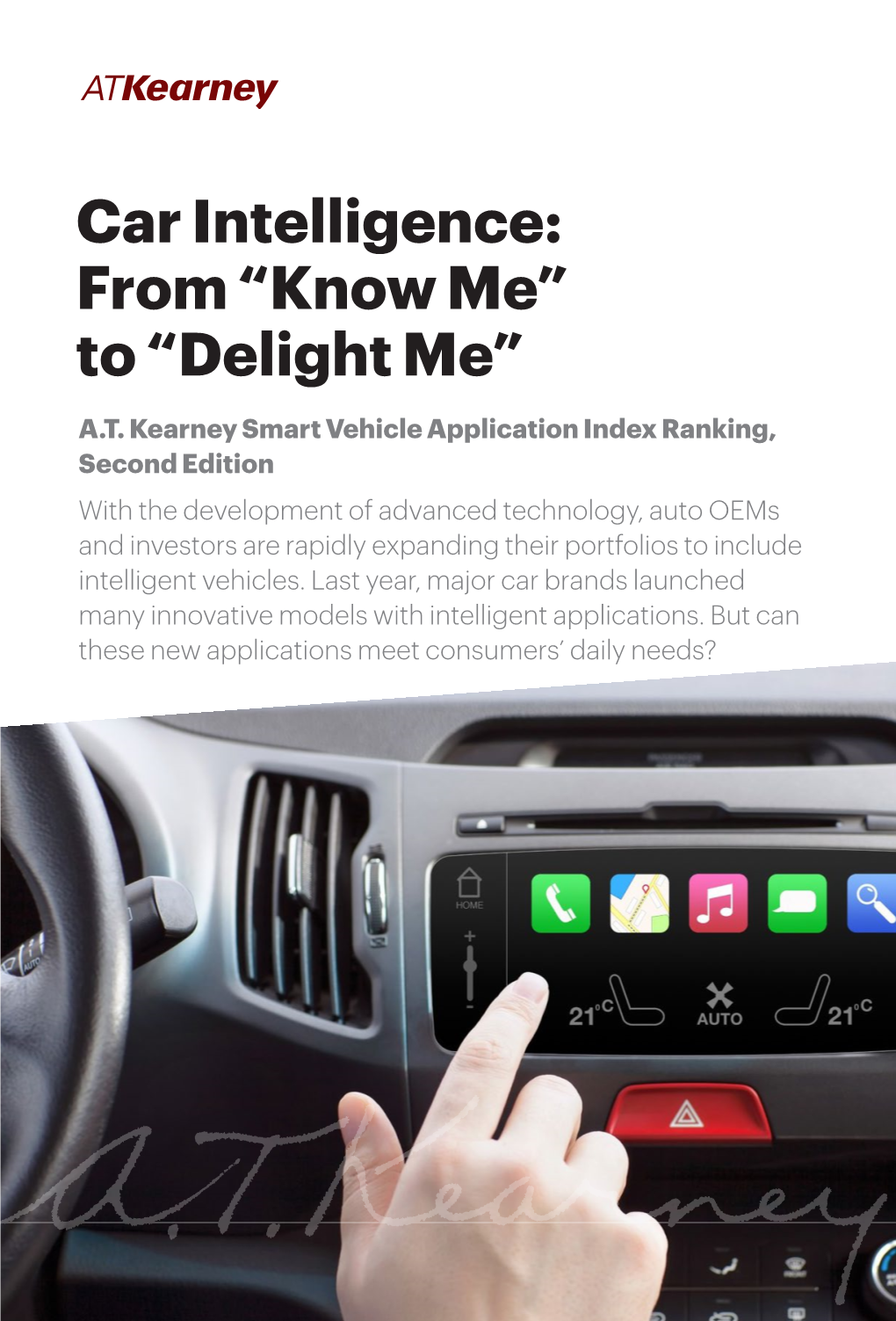 Car Intelligence: from “Know Me” to “Delight Me”