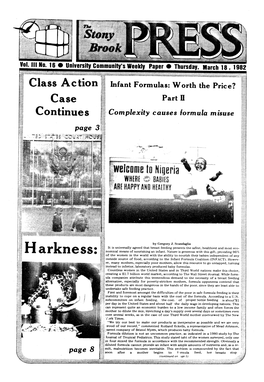 The Stony Brook Press Will to the Editor: Last Recollection of the Use of Vador, Nicaragua and Other Cen- Not Publish Next Week