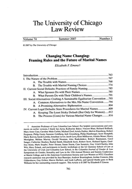 Changing Name Changing: Framing Rules and the Future of Marital Names Elizabeth E Emenst