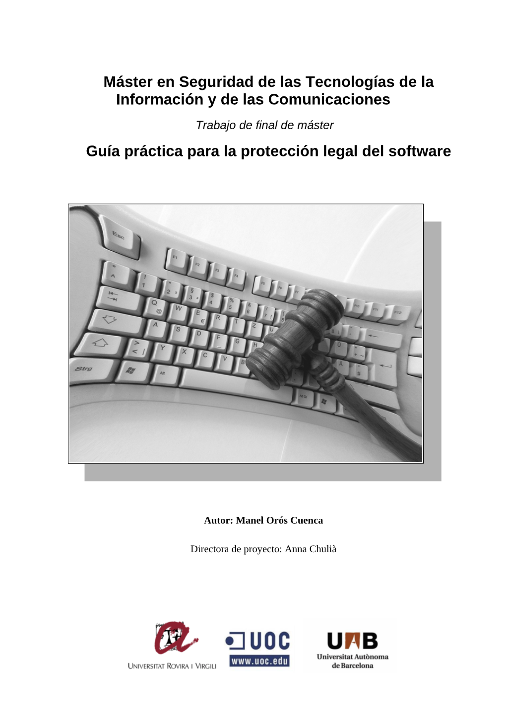 Guía Práctica Para La Protección Legal Del Software